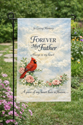 Forever My Father Memorial Garden Flag – Cardinal & Heaven’s Heart Tribute